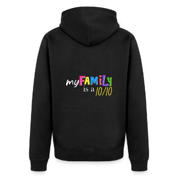 Meine Familie ist eine 10/10 - Unisex Premium Bio Zip Hoodie - Schwarz - Hinten - Nico (187cm)