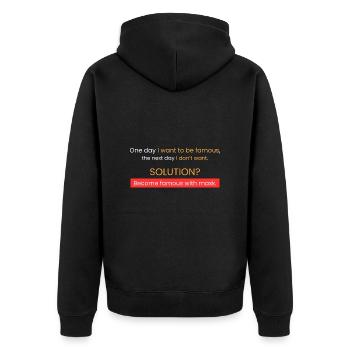 Famous and private = wearing a mask - Unisex Premium Organic Zip Hoodie - black - Back - Nico (187cm)
