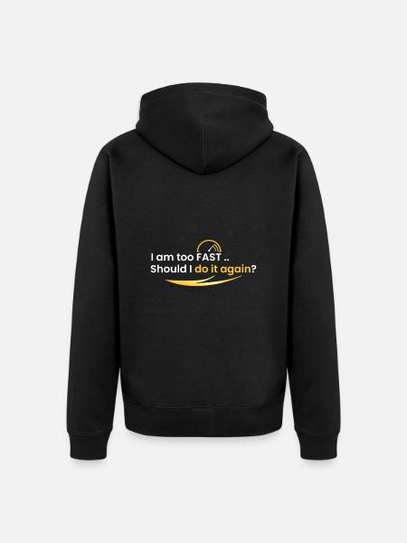 I'm too fast - Unisex Premium Organic Zip Hoodie - black