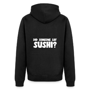 Amateur de sushis Quelqu’un a-t-il dit sushi - Veste à capuche bio Premium Unisexe - noir - Dos - Nico (187cm)