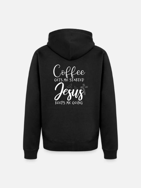 Coffee and Jesus - Unisex Premium Organic Zip Hoodie - black