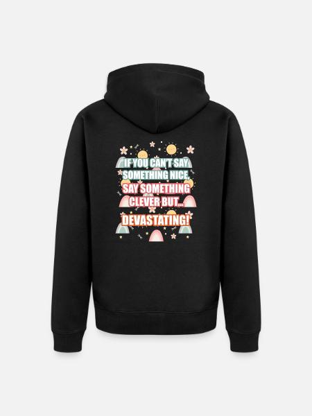 Cleverly Devastating Quote Tee - Unisex Premium Organic Zip Hoodie - black
