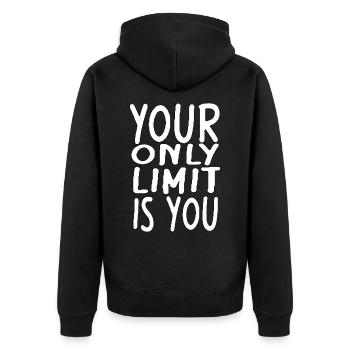 your only limit is you - Unisex Premium Bio Zip Hoodie - Schwarz - Hinten - Nico (187cm)