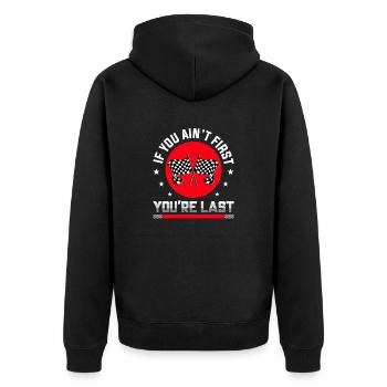Rennfahrer Weisheit Ain't First You're Last - Unisex Premium Bio Zip Hoodie - Schwarz - Hinten - Nico (187cm)