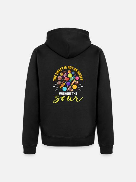 Sweet Is Not As Sweet As The Sour Candy - Unisex Premium Organic Zip Hoodie - black
