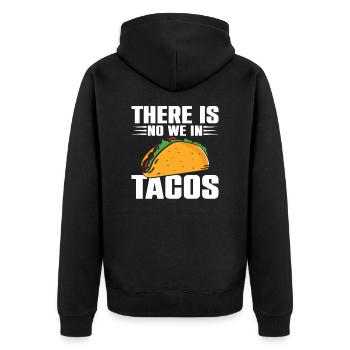 Il n’y a pas de We In Tacos Lover Nachos Burritos - Veste à capuche bio Premium Unisexe - noir - Dos - Nico (187cm)