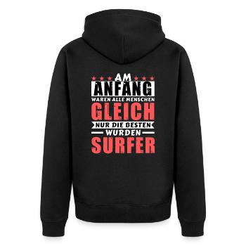 Am Anfang waren alle gleich - Surfer Edition - Unisex Premium Bio Zip Hoodie - Schwarz - Hinten - Nico (187cm)