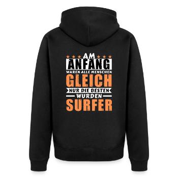 Am Anfang waren alle gleich - Surfer Edition - Unisex Premium Bio Zip Hoodie - Schwarz - Hinten - Nico (187cm)