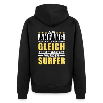 Am Anfang waren alle gleich - Surfer Edition - Unisex Premium Bio Zip Hoodie - Schwarz - Hinten - Nico (187cm)