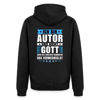 Ich bin Autor und nicht Gott - Unisex Premium Bio Zip Hoodie - Schwarz - Hinten - Nico (187cm)