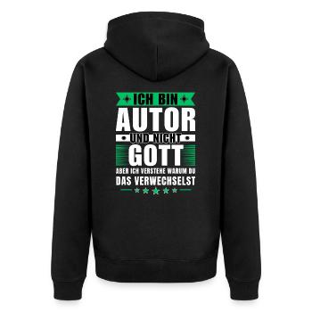 Ich bin Autor und nicht Gott - Unisex Premium Bio Zip Hoodie - Schwarz - Hinten - Nico (187cm)