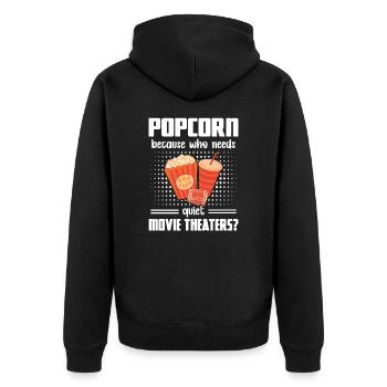 Popcorn Quiet Movie Theaters Kinoabend Geschenk - Unisex Premium Bio Zip Hoodie - Schwarz - Hinten - Nico (187cm)
