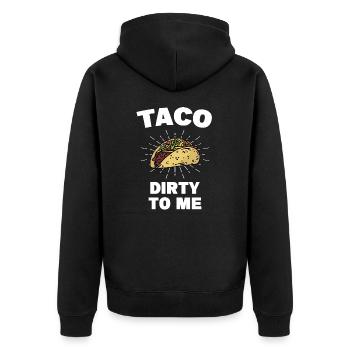 Taco Dirty To Me Taco Dienstag Taco Crew Squad - Unisex Premium Bio Zip Hoodie - Schwarz - Hinten - Nico (187cm)