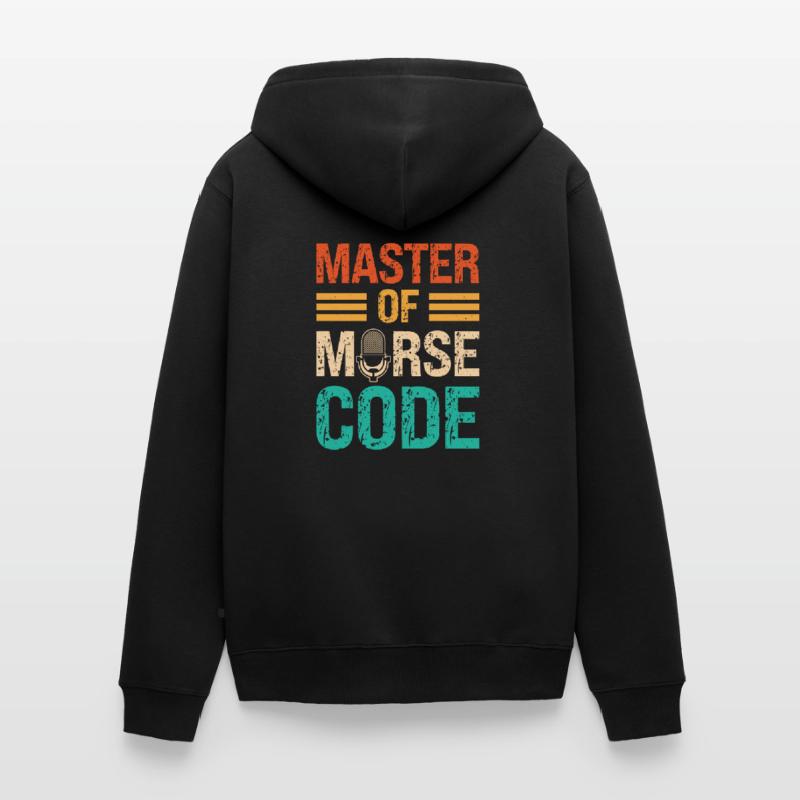 Master Of Morse Code Spruch - Programmsprecher Unisex Premium Bio Zip Hoodie