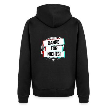 Danke Für Nichts! - Unisex Premium Bio Zip Hoodie - Schwarz - Hinten - Nico (187cm)