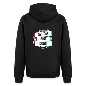 Get The Shit Done! - Unisex Premium Organic Zip Hoodie - black - Back - Nico (187cm)