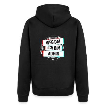 Weg Da Ich Bin Admin! - Unisex Premium Bio Zip Hoodie - Schwarz - Hinten - Nico (187cm)
