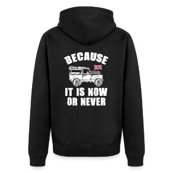 Landy Because It IS Now or Never - Unisex Premium Bio Zip Hoodie - Schwarz - Hinten - Nico (187cm)