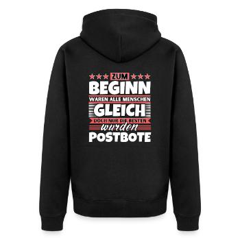 Zum Beginn gleich die besten wurden Postbote - Unisex Premium Bio Zip Hoodie - Schwarz - Hinten - Nico (187cm)
