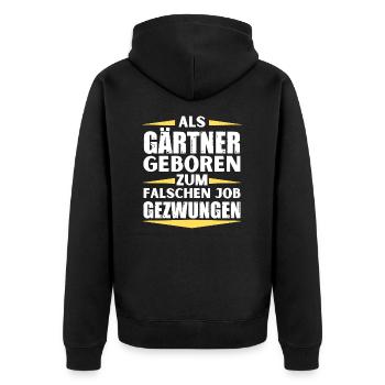 Gärtner im falschen Job gelandet - Unisex Premium Bio Zip Hoodie - Schwarz - Hinten - Nico (187cm)