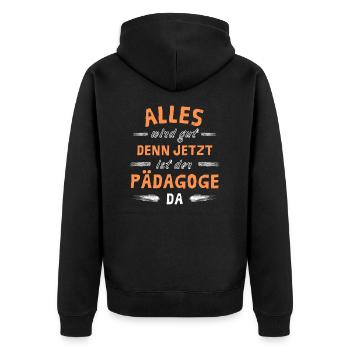 Alles wird gut denn jetzt ist der Pädagoge da - Unisex Premium Bio Zip Hoodie - Schwarz - Hinten - Nico (187cm)