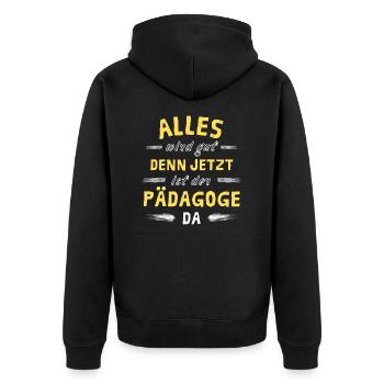 Alles wird gut denn jetzt ist der Pädagoge da - Unisex Premium Bio Zip Hoodie - Schwarz - Hinten - Nico (187cm)