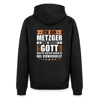 Ich bin Metzger und nicht Gott - Unisex Premium Bio Zip Hoodie - Schwarz - Hinten - Nico (187cm)