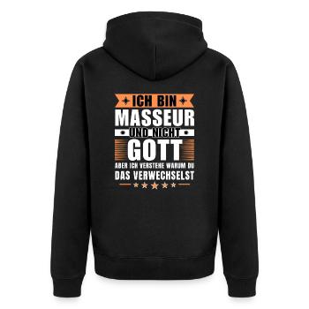 Ich bin Masseur und nicht Gott - Unisex Premium Bio Zip Hoodie - Schwarz - Hinten - Nico (187cm)