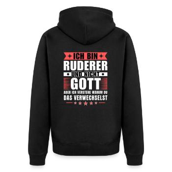 Ich bin Ruderer und nicht Gott - Unisex Premium Bio Zip Hoodie - Schwarz - Hinten - Nico (187cm)