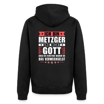 Ich bin Metzger und nicht Gott - Unisex Premium Bio Zip Hoodie - Schwarz - Hinten - Nico (187cm)