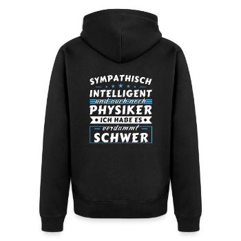 Sympathisch und intelligent - Physiker Edition - Unisex Premium Bio Zip Hoodie - Schwarz - Hinten - Nico (187cm)