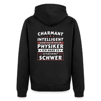 Charmant und intelligent - Physiker Edition - Unisex Premium Bio Zip Hoodie - Schwarz - Hinten - Nico (187cm)