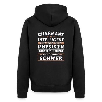 Charmant und intelligent - Physiker Edition - Unisex Premium Bio Zip Hoodie - Schwarz - Hinten - Nico (187cm)