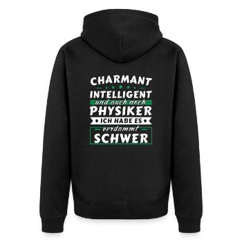 Charmant und intelligent - Physiker Edition - Unisex Premium Bio Zip Hoodie - Schwarz - Hinten - Nico (187cm)