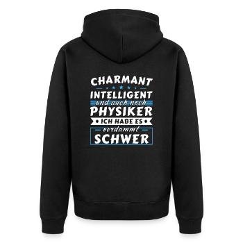 Charmant und intelligent - Physiker Edition - Unisex Premium Bio Zip Hoodie - Schwarz - Hinten - Nico (187cm)