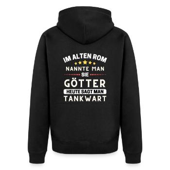 Im alten Rom waren Sie Götter. Heute Tankwart - Unisex Premium Bio Zip Hoodie - Schwarz - Hinten - Nico (187cm)