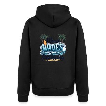 Je chasse les vagues, pas les chèques de paie – Surf et liberté - Veste à capuche bio Premium Unisexe - noir - Dos - Nico (187cm)