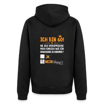 ich bin 60 Jahre geburtstag - Unisex Premium Bio Zip Hoodie - Schwarz - Hinten - Nico (187cm)