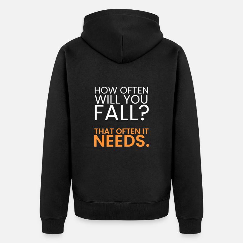 How often should you fail? - Unisex Premium Organic Zip Hoodie - black