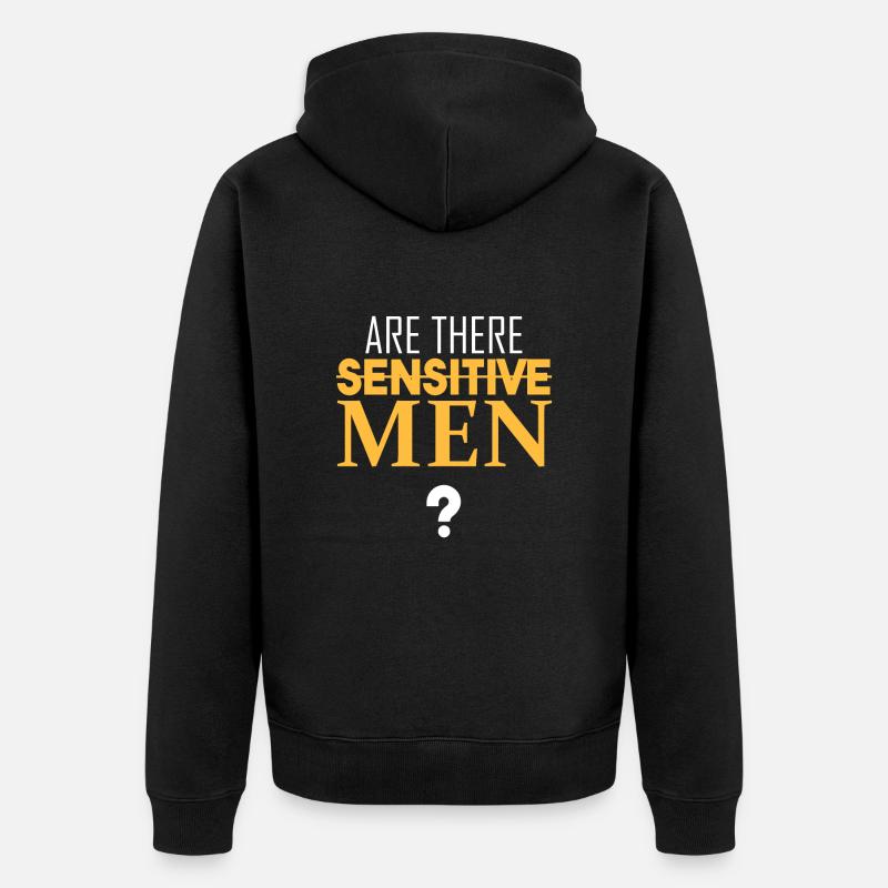 Y a-t-il des hommes sensibles ? - Veste à capuche bio Premium Unisexe - noir