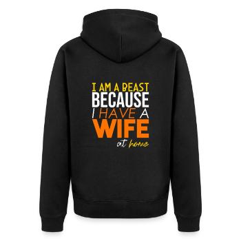 Das Biest wegen meiner Frau! - Unisex Premium Bio Zip Hoodie - Schwarz - Hinten - Nico (187cm)
