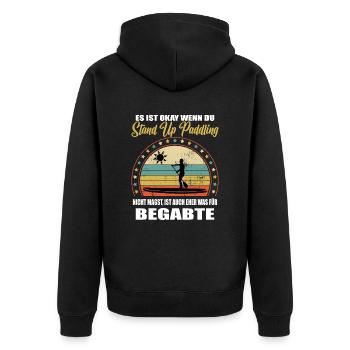 Lustiger Spruch SUP Männer & Frau Stand up Paddle - Unisex Premium Bio Zip Hoodie - Schwarz - Hinten - Nico (187cm)