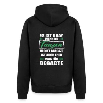 Spruch tanzen Mann & Frau & Kinder - Unisex Premium Bio Zip Hoodie - Schwarz - Hinten - Nico (187cm)