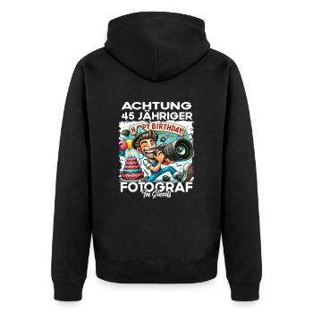 Fotograf Geburtstagsgeschenk 45 Jahre Geburtstag - Unisex Premium Bio Zip Hoodie - Schwarz - Hinten - Nico (187cm)