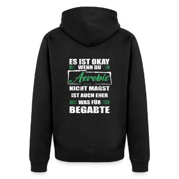 Aerobic Lustiger Spruch für Mann & Frau - Unisex Premium Bio Zip Hoodie - Schwarz - Hinten - Nico (187cm)
