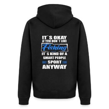 It's Okay If You Don't Like fishing - Unisex Premium Organic Zip Hoodie - black - Back - Nico (187cm)