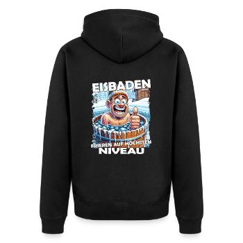 Eisbaden Winterbaden Lustig - Unisex Premium Bio Zip Hoodie - Schwarz - Hinten - Nico (187cm)