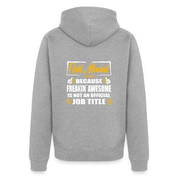 Agent de bord Freakin génial travail drôle - Veste à capuche bio Premium Unisexe - gris chiné - Dos - Nico (187cm)