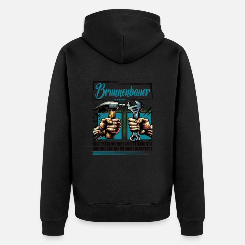 Brunnenbauer Beruf mit lustigen Spruch - Unisex Premium Bio Zip Hoodie - Schwarz
