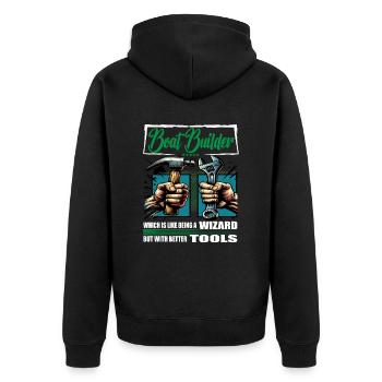 Boat builder Profession Saying Worker - Unisex Premium Organic Zip Hoodie - black - Back - Nico (187cm)